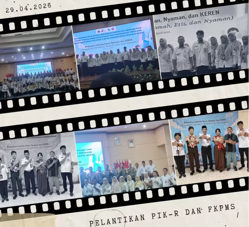 Pelantikan PIK-R dan FKPPMS Sudin Pendidikan Wilayah II Jakarta Barat